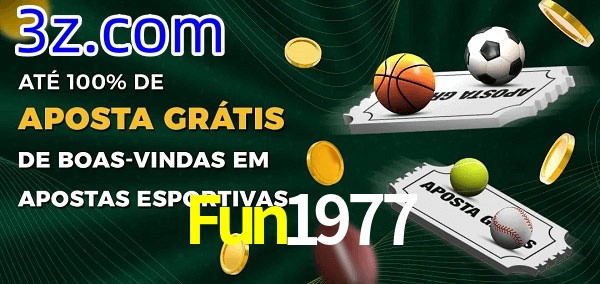 Fun1977 Ate 100% de Aposta Gratis